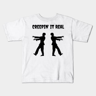 Creepin' It Real Kids T-Shirt